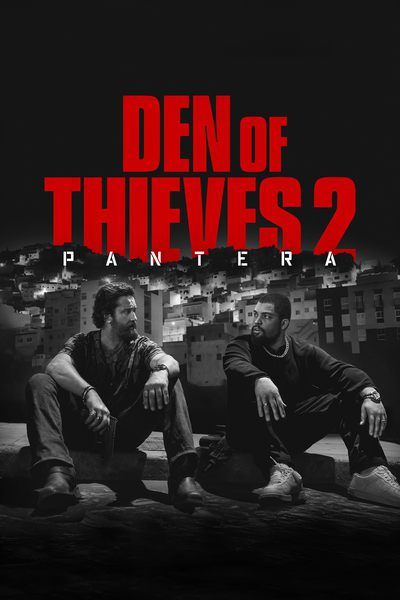 Den of Thieves 2: Pantera (2025) WEB-DL [English DD5.1] 4K 1080p 720p & 480p [x264/10Bit-HEVC] | Full Movie