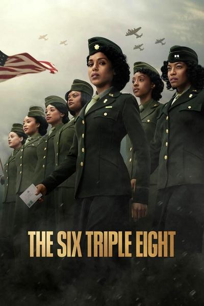 The Six Triple Eight (2024) WEB-DL [Hindi (ORG 5.1) & English] 1080p 720p & 480p Dual Audio [x264/10Bit-HEVC] | Full Mov …