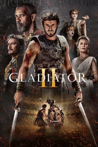 Gladiator II (2024) WEB-DL [Hindi (ORG 5.1) & English] 4K 1080p 720p & 480p Dual Audio [x264/10Bit-HEVC] | Full Movie [G …