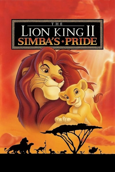 The Lion King II Simbas Pride (1998) BluRay [Hindi (ORG 2.0) & English] 1080p 720p & 480p [x264/HEVC] | Full Movie