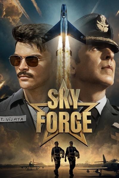 Sky Force (2025) PRE-HD [Hindi ORG-DD2.0] 1080p 720p & 480p [x264/HEVC] | Full Movie