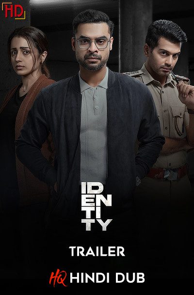 iDENTiTY (2025) [Hindi HQ-Dub TRAiLER] – Crime/Thriller | [RELEASED] Exclusively on HDHub4u