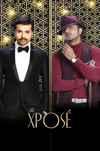 The Xpose (2014) WEB-DL [Hindi DD2.0] 1080p 720p & 480p [x264] | Full Movie