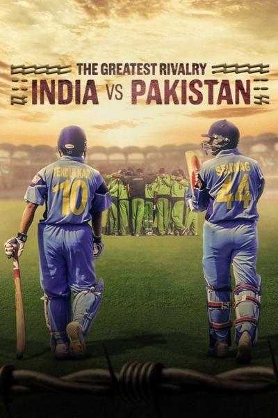 The Greatest Rivalry: India vs Pakistan (Season 1) WEB-DL [Hindi (ORG 5.1) & English] 1080p 720p & 480p x264 Dual Audio  …